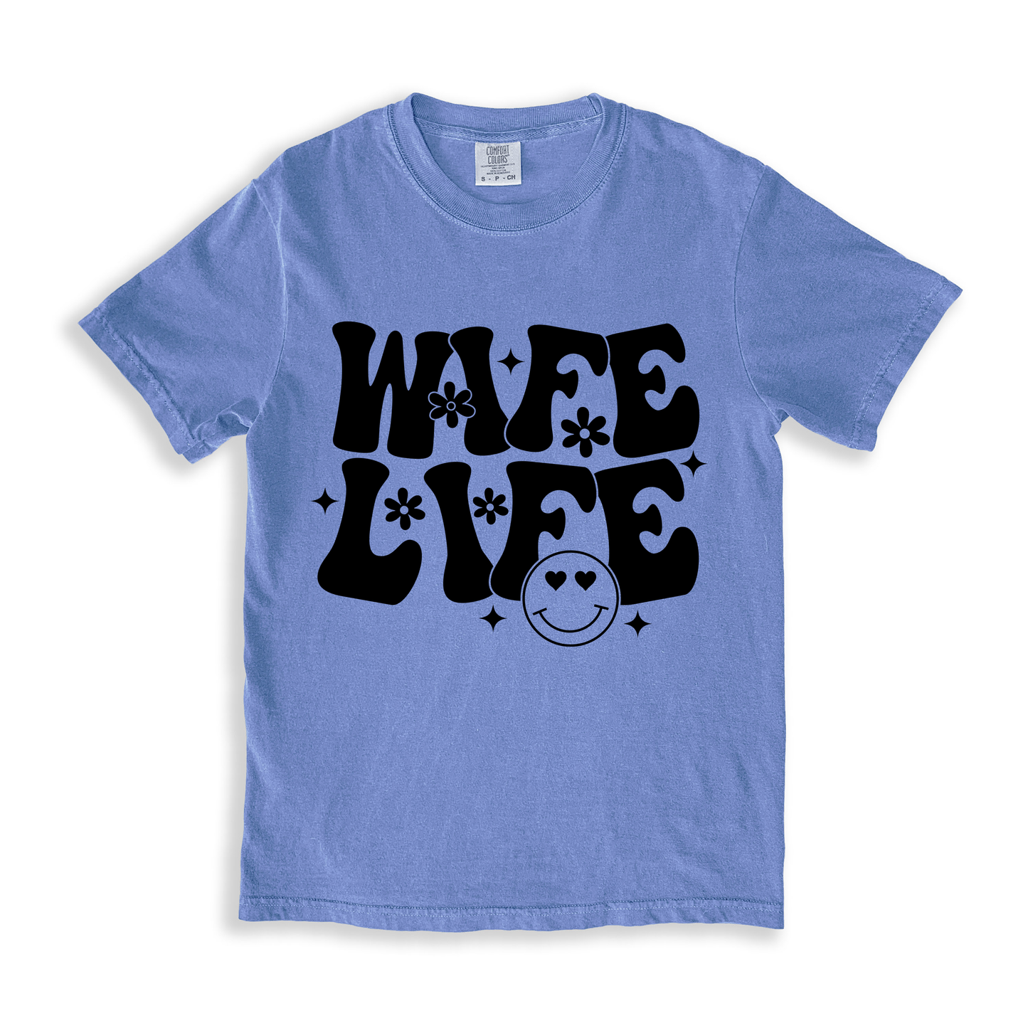 Wife Life T-shirt - BlueJean