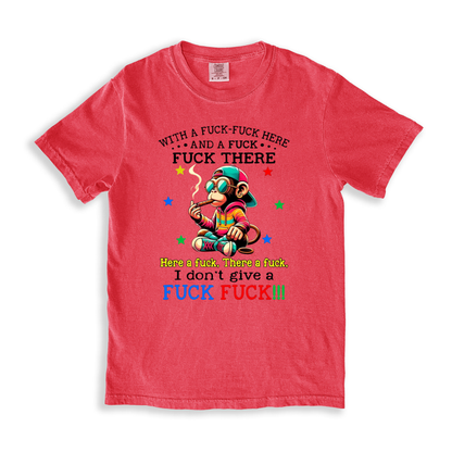 With A F#ck-f#ck Here And A F#ck-f#ck There T-shirt - Watermelon