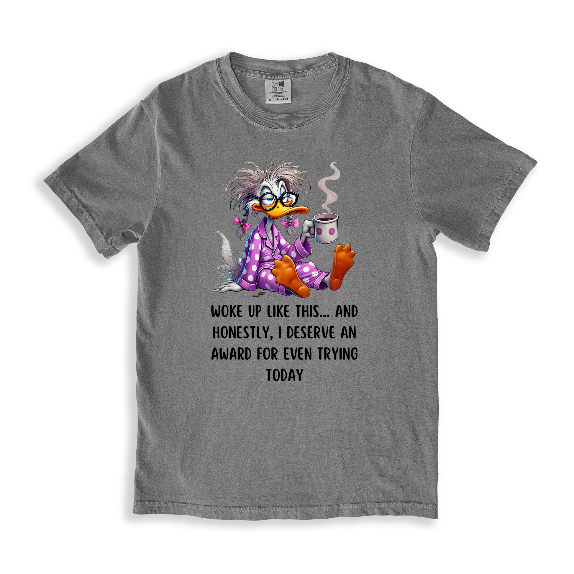 Woke Up Like This... T-shirt - Grey