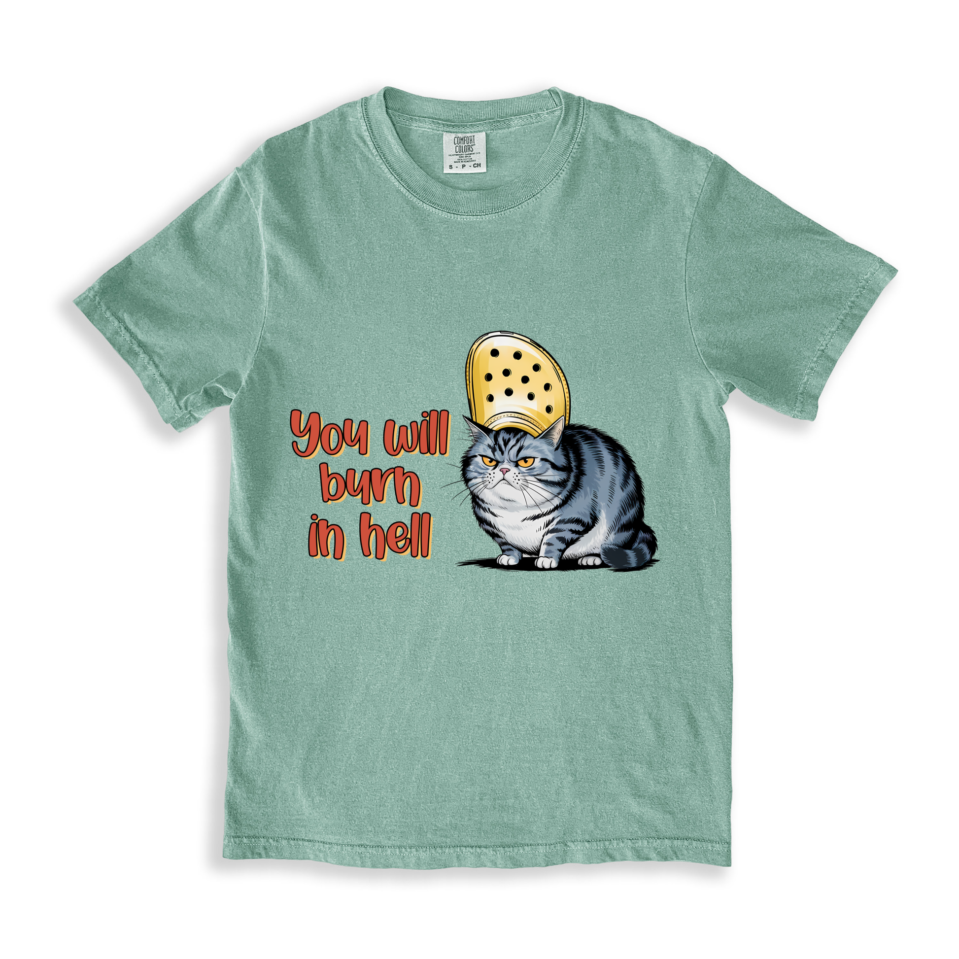 You Will Burn In Hell T-shirt - Bay