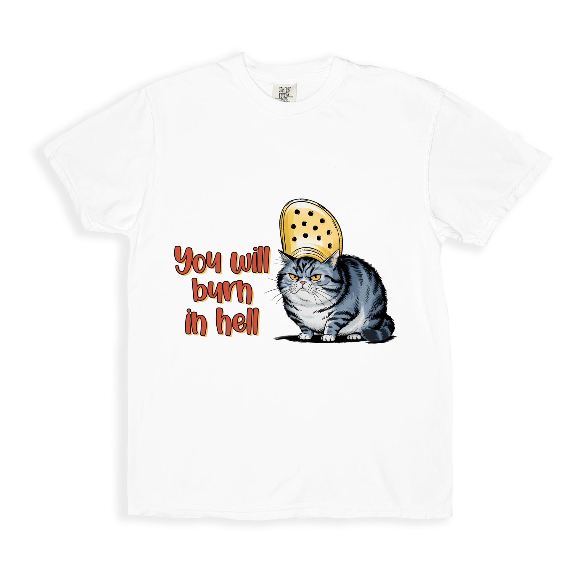 You Will Burn In Hell T-shirt - White